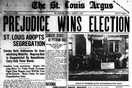 110 Years Ago St. Louis Made Racist History